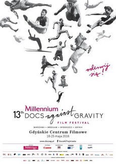 13. Millenium Docs Against Gravity w Gdyni