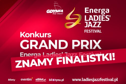 Grafika informująca o wyłonieniu finalistek konkursu o Grand Prix Energa Ladies' Jazz Festivalu (mat. prasowe)