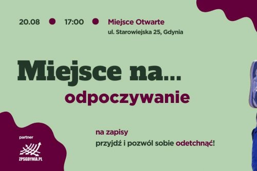 Nauczymy się odpoczywać. Warsztaty dla dorosłych odbędą się 20 sierpnia w Miejscu Otwartym (mat. prasowe Urzędu Miasta Gdyni)