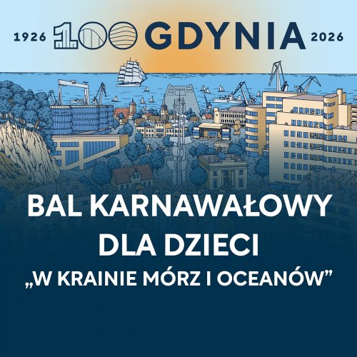 Bal dla dzieci z okazji 100. urodzin Gdyni „W krainie mórz i oceanów”