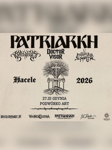 Patriarkh / Królówczana Smuga / Ephialtes / Doctor Visor 