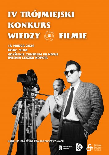 IV Trójmiejski Konkurs Wiedzy o Filmie dla szkół ponadpodstawowych