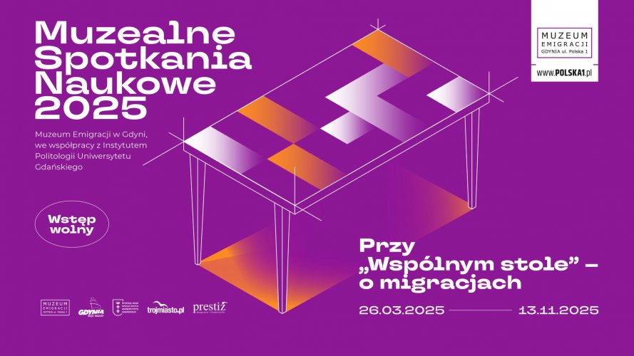 O migracjach przy „Wspólnym stole” – Muzealne Spotkania Naukowe 2025