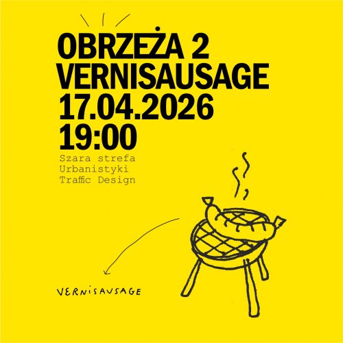 Powrót na Obrzeża - nowa wystawa w Traffic Design