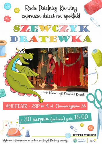 Plakat ze zdęciem aktorów oraz graficzny smok i akcesoria Szewczyka Dratewki.