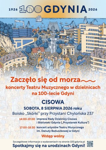 „Zaczęło się od morza” – cykl koncertów Teatru Muzycznego w dzielnicach na 100-lecie Gdyni