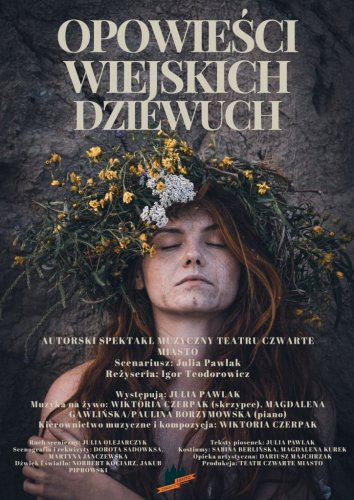 Opowieści wiejskich dziewuch | spektakl muzyczny Teatr Czwarte Miasto