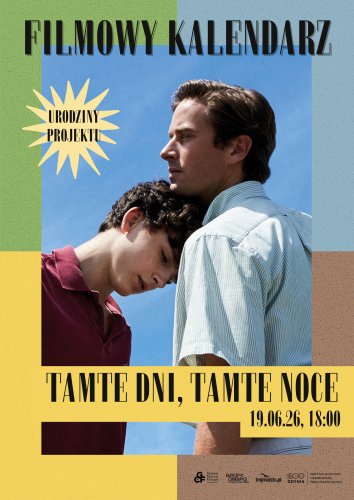 Tamte dni, tamte noce + muzyka na żywo | Urodzinowy Filmowy Kalendarz