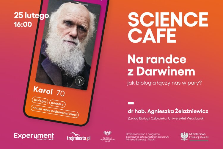 Science cafe. Na randce z Darwinem. Jak biologia łączy nas w pary?
