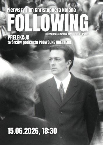 Following | Pokaz przedpremierowy | prelekcja przed seansem