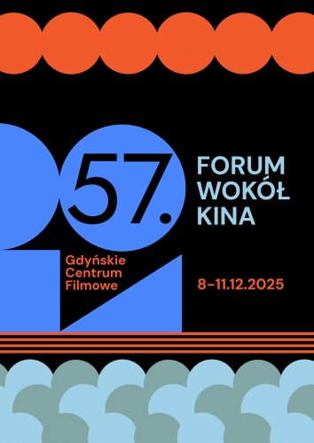 57. Forum Wokół Kina