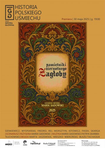 Pamiętniki niecnotnego Zagłoby - premiera spektaklu