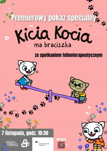 Pokaz specjalny „Kicia Kocia ma braciszka”, ze spotkaniem felinoterapeutycznym