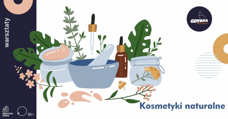 Warsztaty: Kosmetyki naturalne