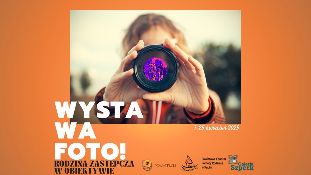 Wystawa zdjęć rodzin zastępczych. Codzienność, która ma znaczenie
