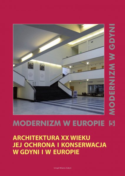 Okładka książki „Architektura XX wieku – jej ochrona i konserwacja w Gdyni i w Europie”