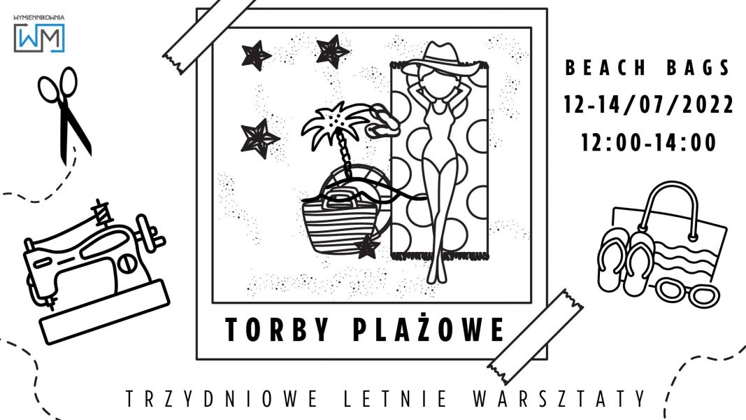 Warsztaty krawieckie - Plażowe torby 