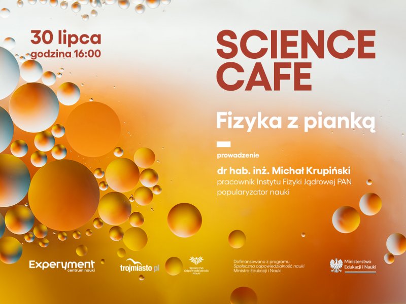 Science Cafe: Fizyka z pianką