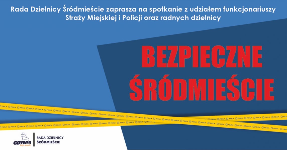 Spotkanie„Bezpieczne Śródmieście”