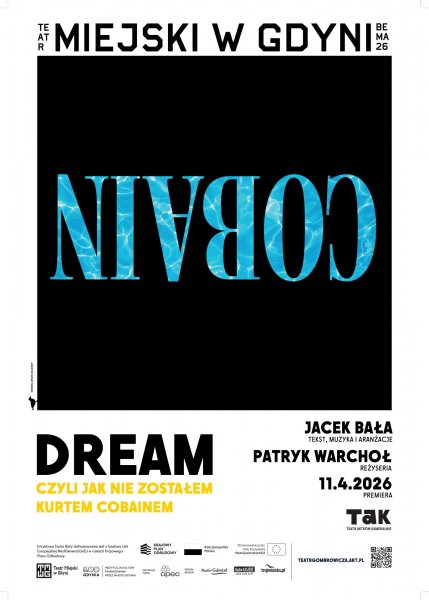 Dream, czyli jak nie zostałem Kurtem Cobainem