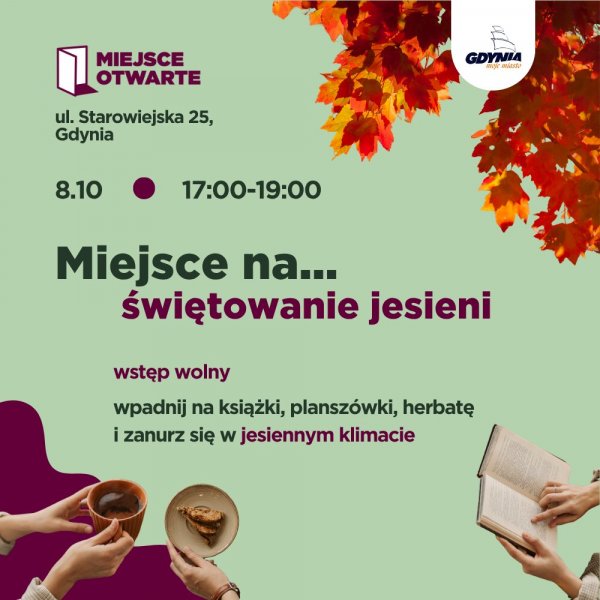 Miejsce na...świętowanie jesieni