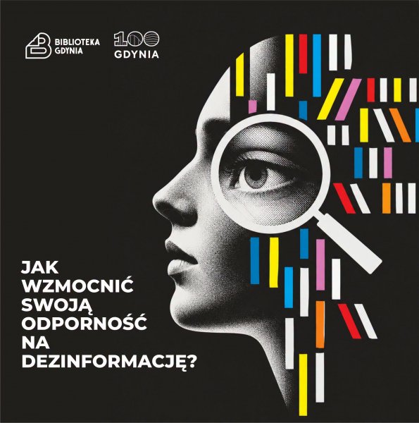 Jak wzmocnić swoją odporność na dezinformację? Warsztaty dla dorosłych