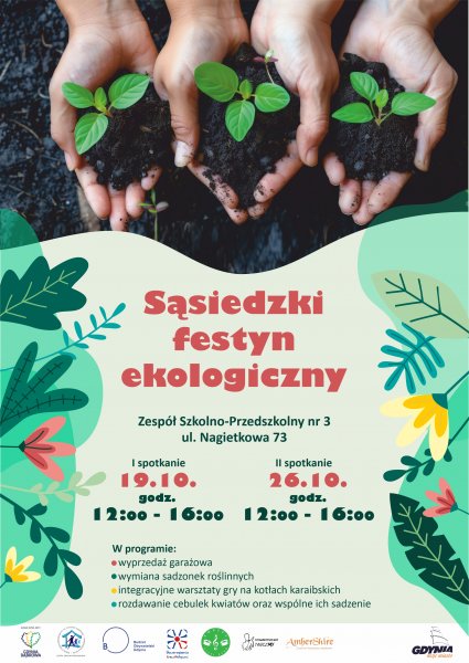Plakat promujący Sąsiedzki Festyn Ekologiczny na Dąbrowie, sadzonki w rękach i kolorowe narysowane kwiaty