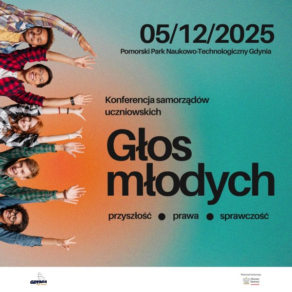 Konferencja Samorządów Uczniowskich „Głos młodych: Sprawczość, prawa, przyszłość”