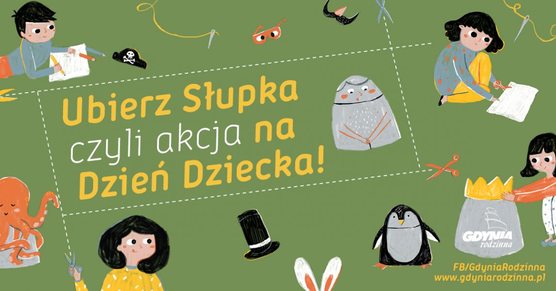 Dzień dziecka #wGdyni: Ubierz Słupka!