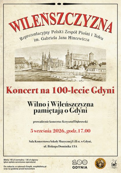 Wileńszczyzna - Koncert na 100-lecie Gdyni