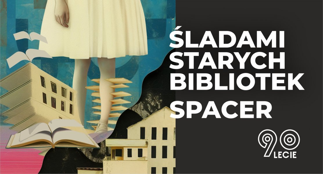 Śladami starych bibliotek