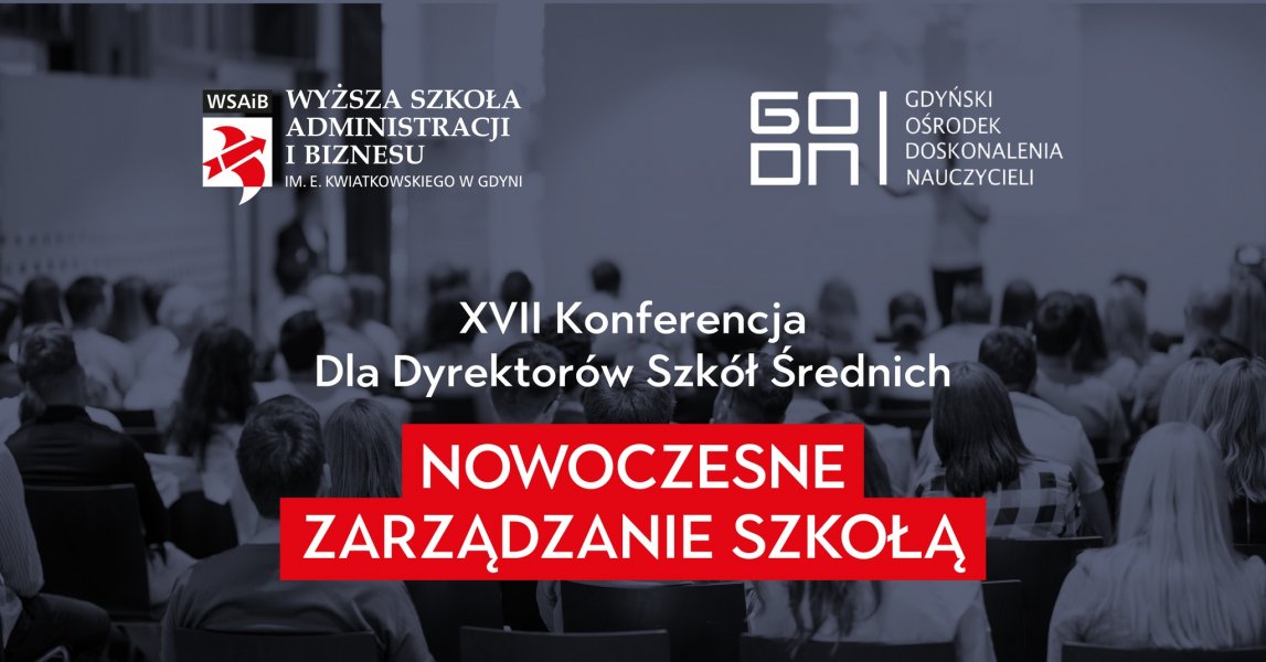 XVII Konferencja Nowoczesne Zarządzanie Szkołą