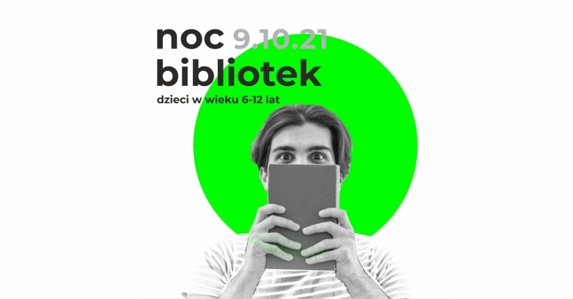 VII Noc Bibliotek w Bibliotece Śródmieście