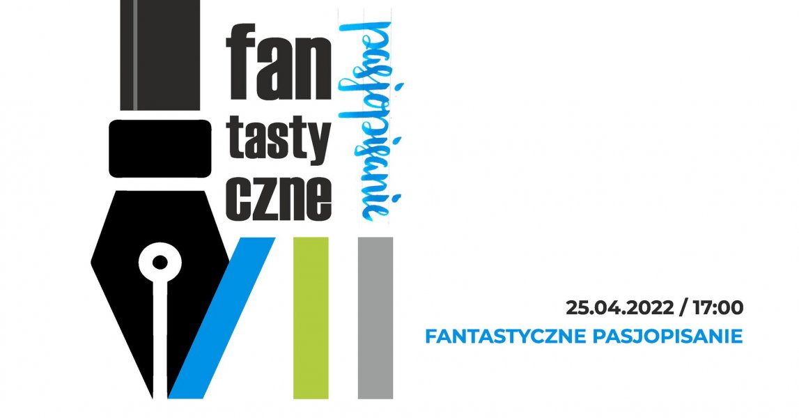 Fantastyczne pasjopisanie. Cykl warsztatów