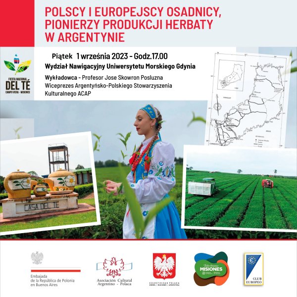 Polscy i europejscy osadnicy, pionierzy produkcji herbaty w Argentynie (wydarzenie)