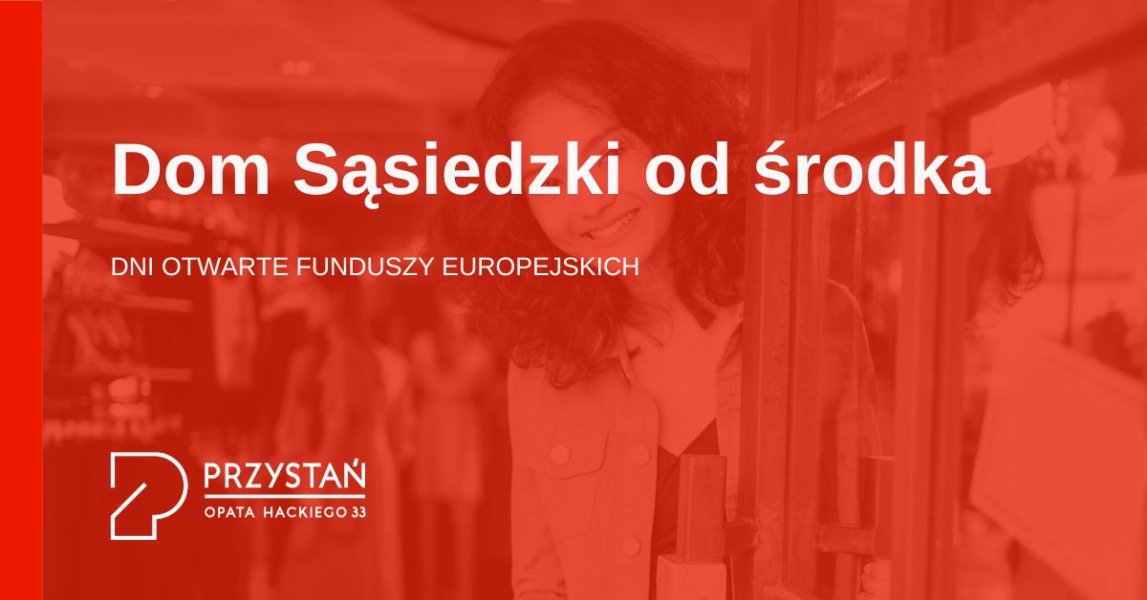 Dom Sąsiedzki od środka