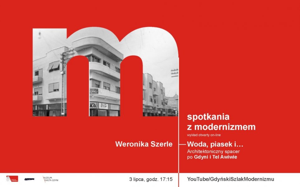 Woda, piasek i… architektoniczny spacer po Gdyni i Tel Awiwie 3.07.2020
