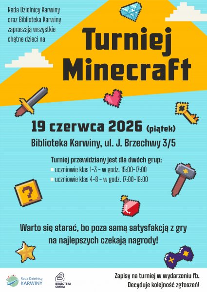 Plakat utrzymany w technice minecraft reklamujacy turniej na Karwinach.