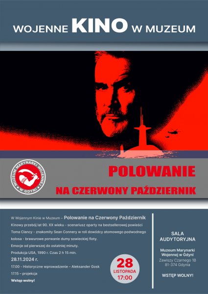 Kino Wojenne w Muzeum: „Polowanie na Czerwony Październik”