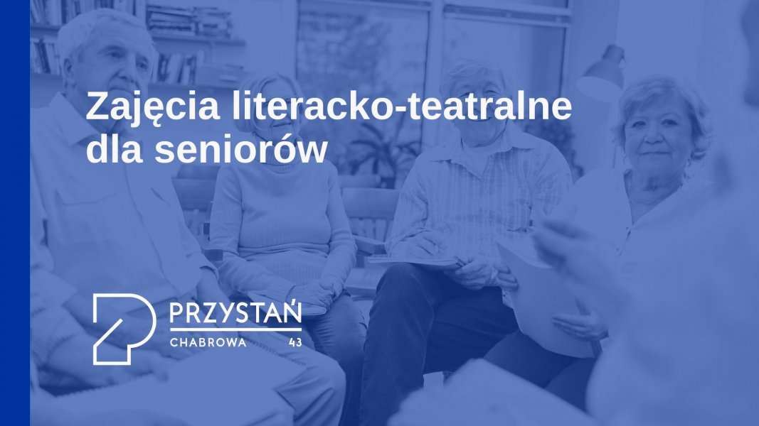 Zajęcia literacko-teatralne dla seniorów (mat. organizatora)