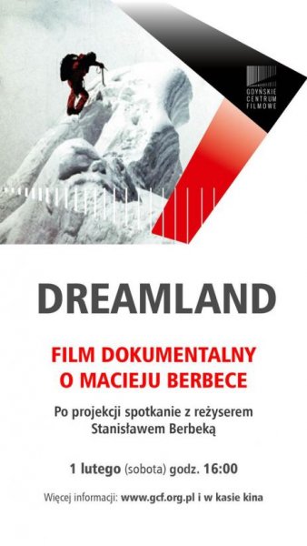 Dreamland. Film o Macieju Berbece 1.02.2020
