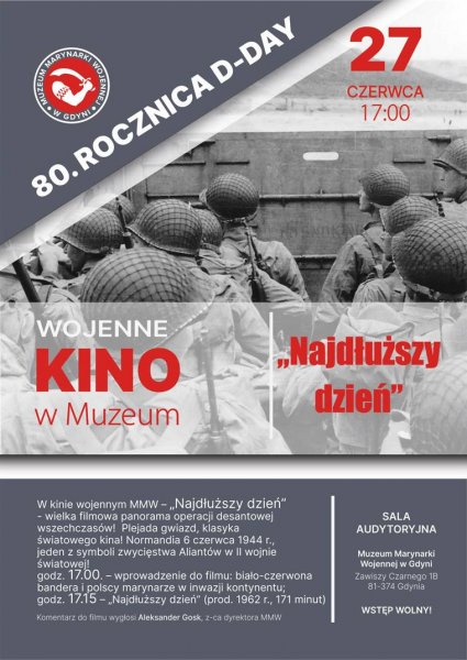 Kino Wojenne w Muzeum: „Najdłuższy Dzień”
