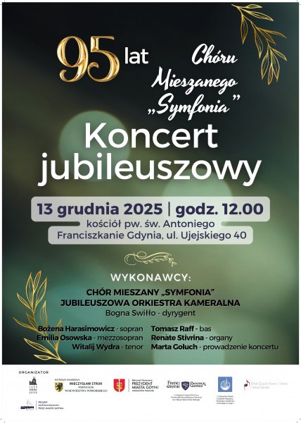 95 lat Chóru Mieszanego Symfonia. Koncert jubileuszowy