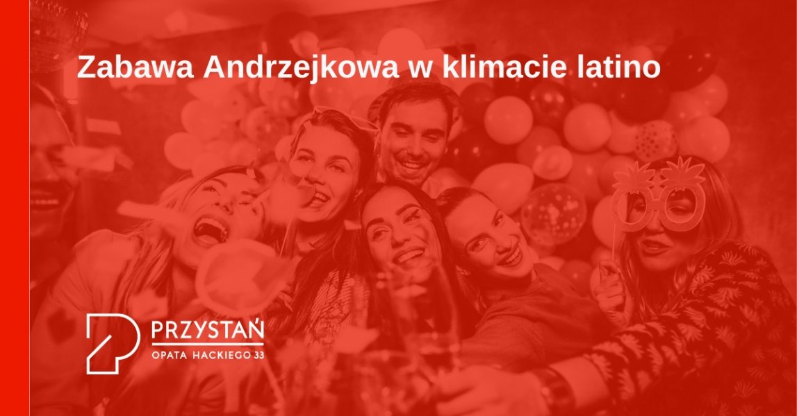 Zabawa Andrzejkowa w klimacie latino