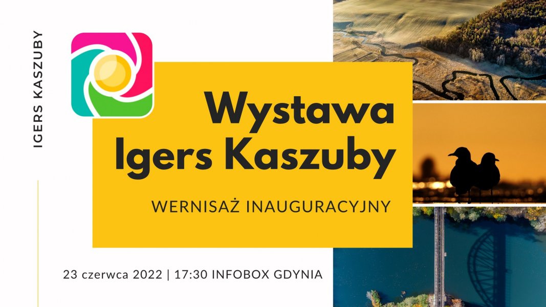 Wystawa Igers Kaszuby - wernisaż inauguracyjny