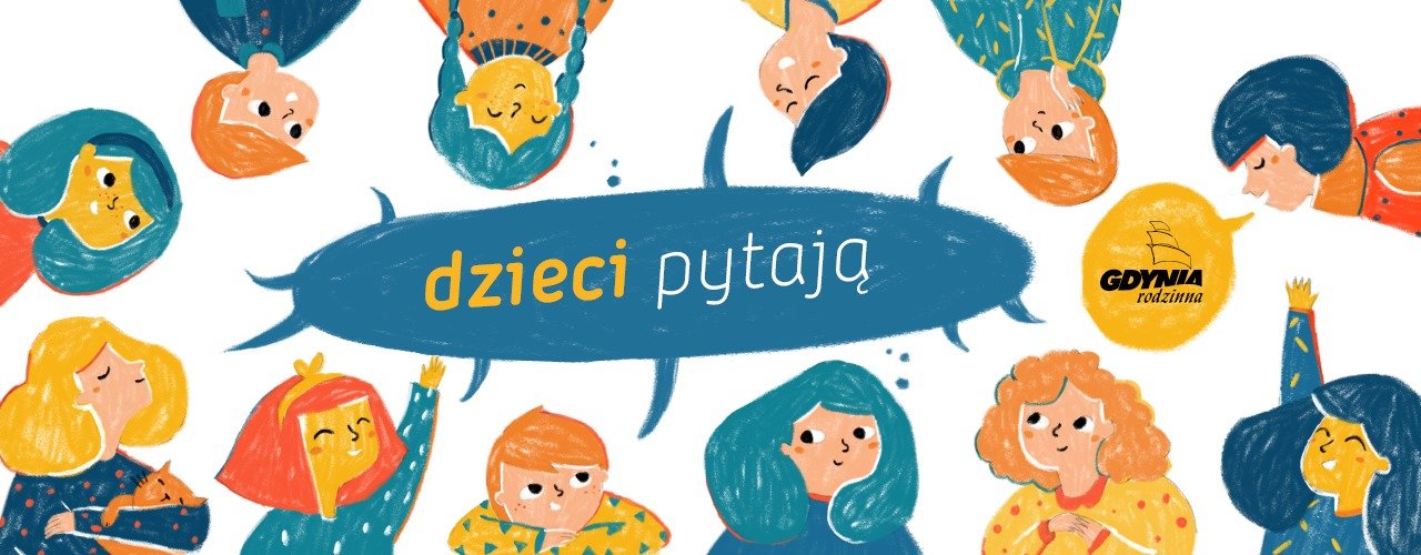Dzieci pytają - akcja informacyjna!