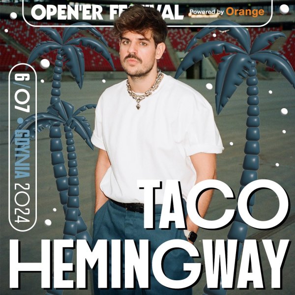 Open'er 2024: Taco Hemingway