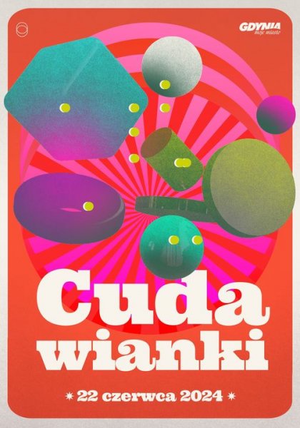 Cudawianki. Lato zaczyna się w Gdyni!