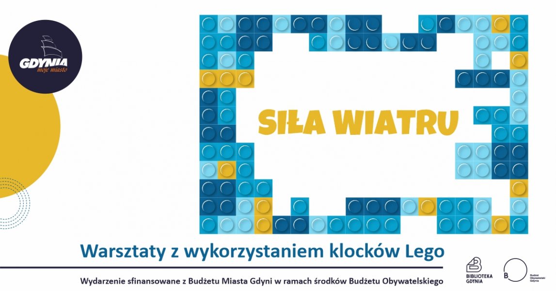 „Siła wiatru” – warsztaty z wykorzystaniem klocków Lego