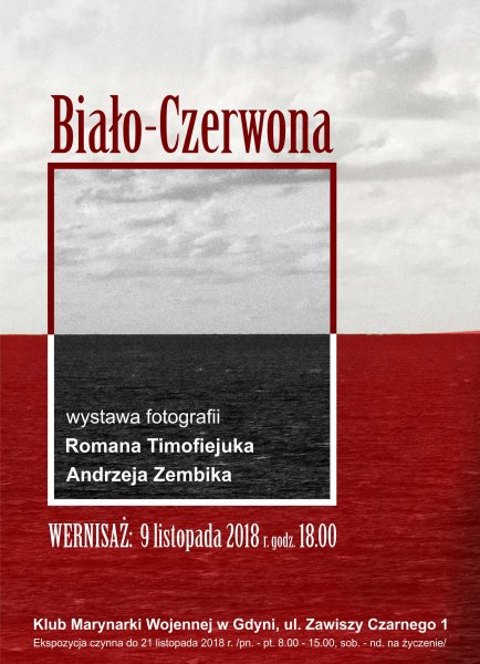 Wystawa fotografii patriotycznej „Biało - Czerwona”